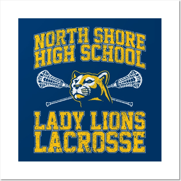 North Shore High School Lady Lions Lacrosse Wall Art by huckblade